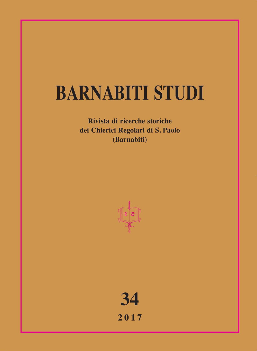 Barnabiti studi. Rivista di ricerche storiche dei Chierici Regolari di S. Paolo. Vol. 34