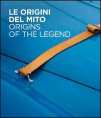 Le origini del mito