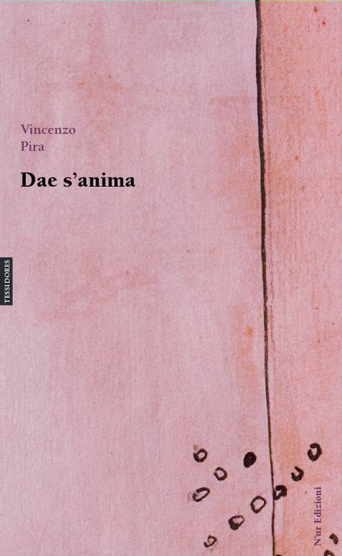 Dae s'anima. Pensamentos e poesias Dae Durgali a su mundu