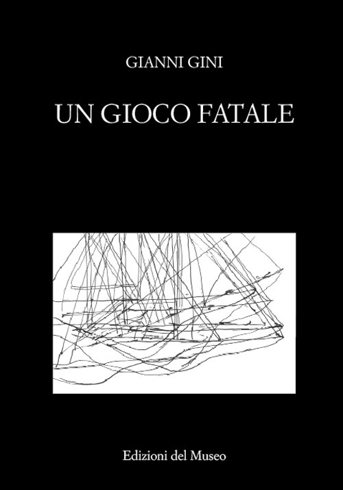 Un gioco fatale