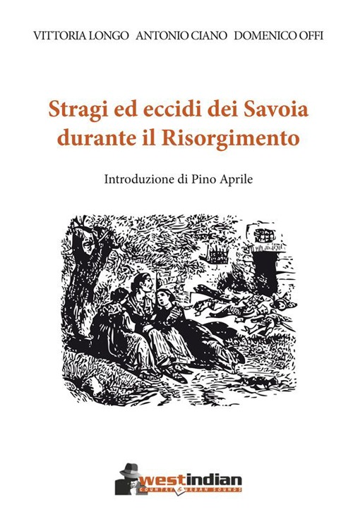 Stragi ed eccidi dei Savoia durante il Risorgimento
