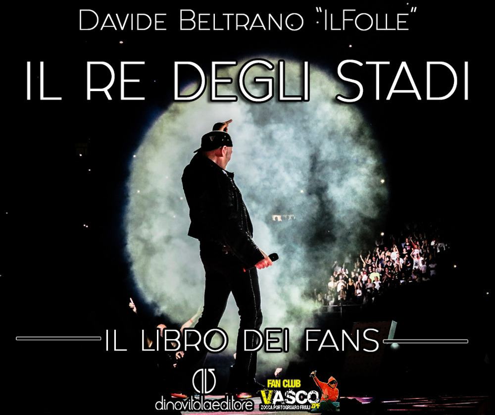 Il re degli stadi. Il libro dei fans