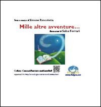 Mille altre avventure..