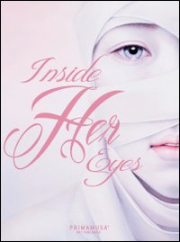 Inside her eyes. Catalogo della mostra (Roma, 11-22 ottobre 2012)