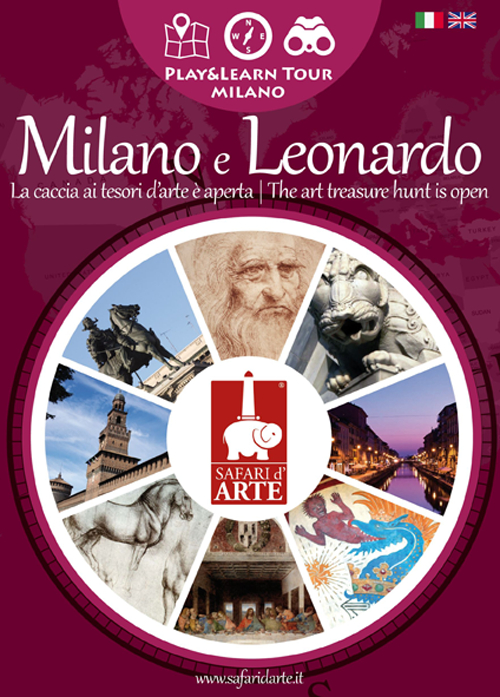 Safari d'arte. Percorsi Milano e Leonardo. Ediz. italiana e inglese