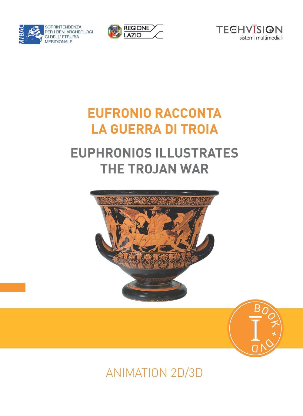 Eufronio racconta la guerra di Troia