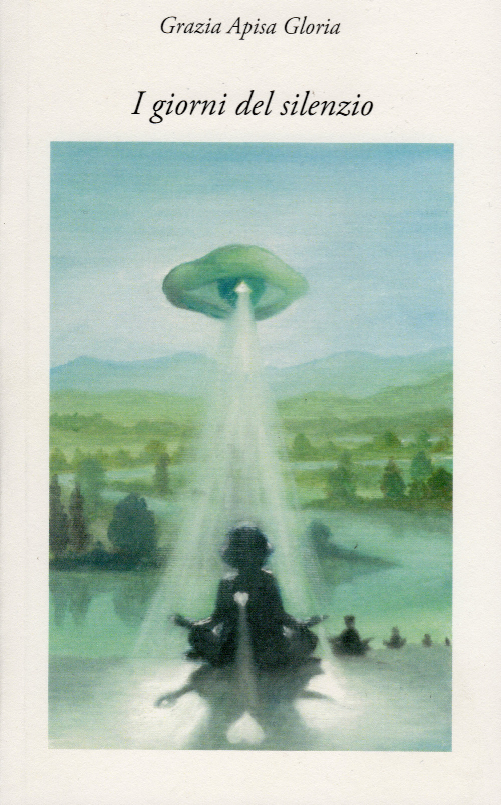 I giorni del silenzio