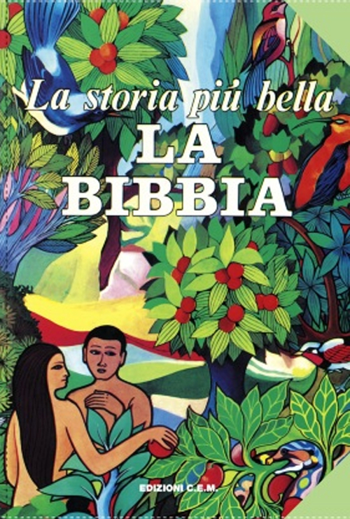 La storia più bella: La Bibbia