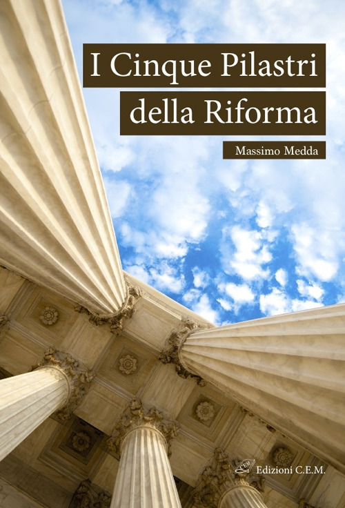 I cinque pilastri della riforma