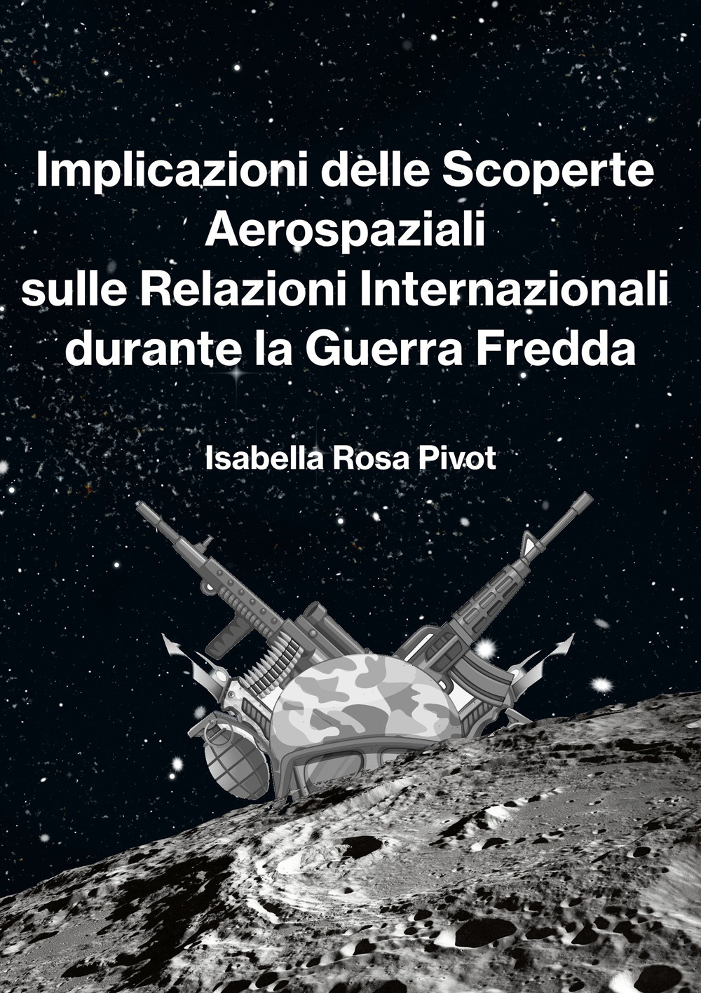 Implicazioni delle scoperte aerospaziali sulle relazioni internazionali durante la Guerra Fredda