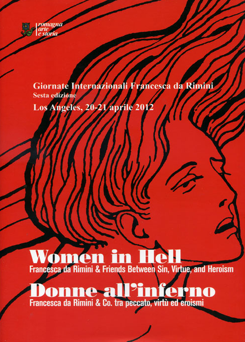 Women in hell-Donne all'inferno. Francesca da Rimini tra peccato, virtù ed eroismi