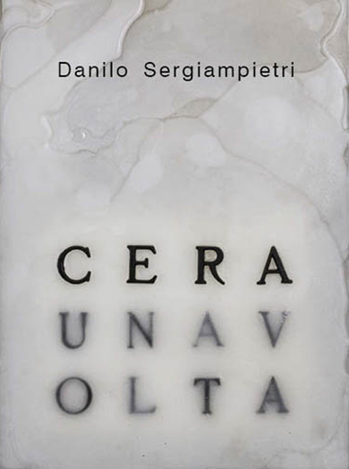 Danilo Sergiampietri. Cera