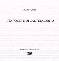 I tarocchi di Castel Corno