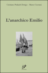 L'anarchico Emilio