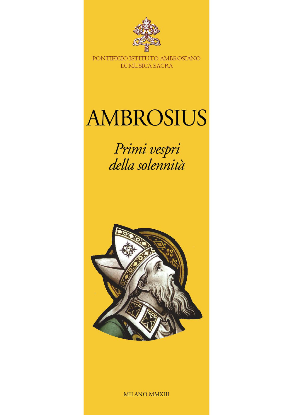 Ambrosius. Primi vespri della solennità. Testo latino a fronte
