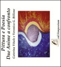 Pittura e poesia due anime a confronto