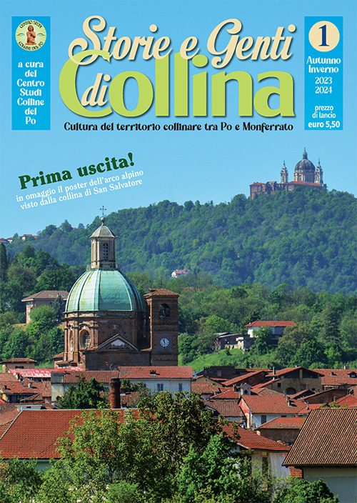 Storie e Genti di Collina. Rivista di cultura e attualità del territorio collinare tra Po e Monferrato