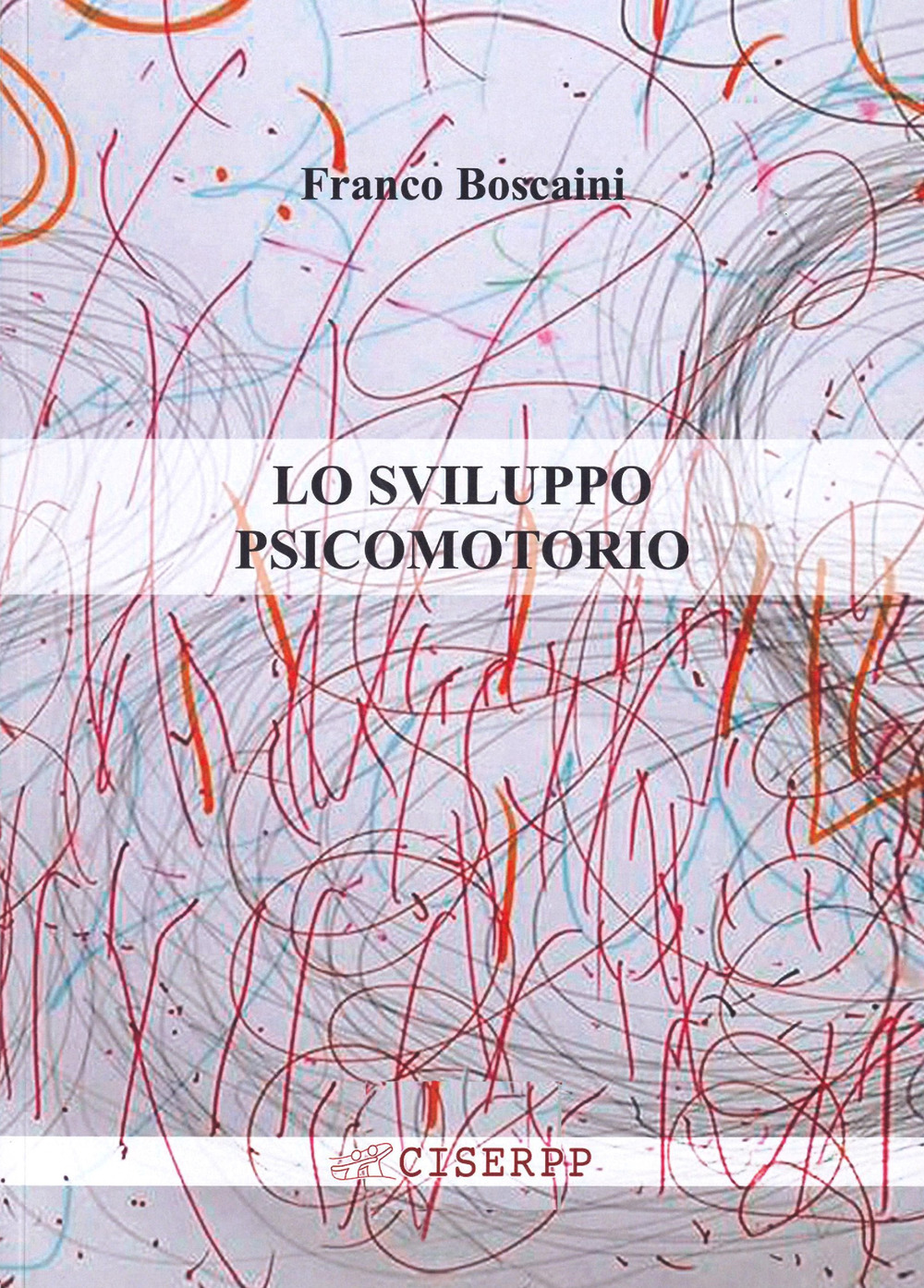 Lo sviluppo psicomotorio