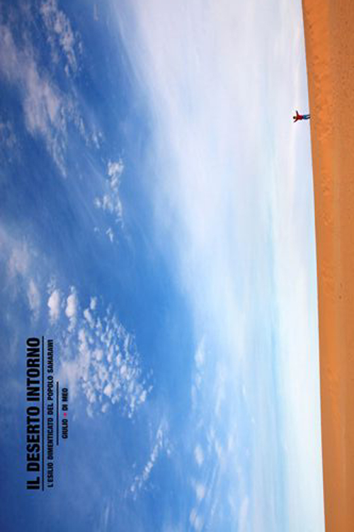 Il deserto intorno. L'esilio dimenticato del popolo Saharawi