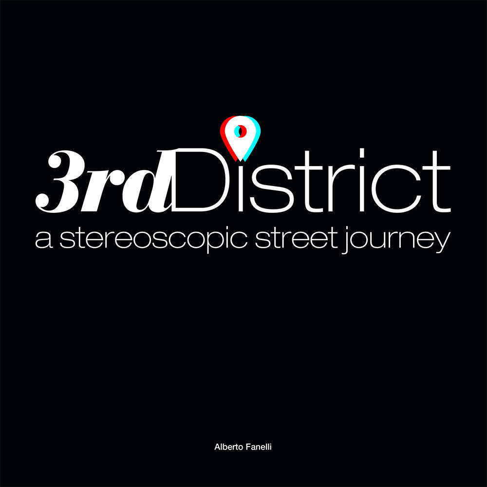 3rdDistrict. A stereoscopic street journey