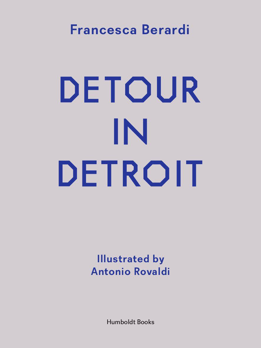 Detour in Detroit
