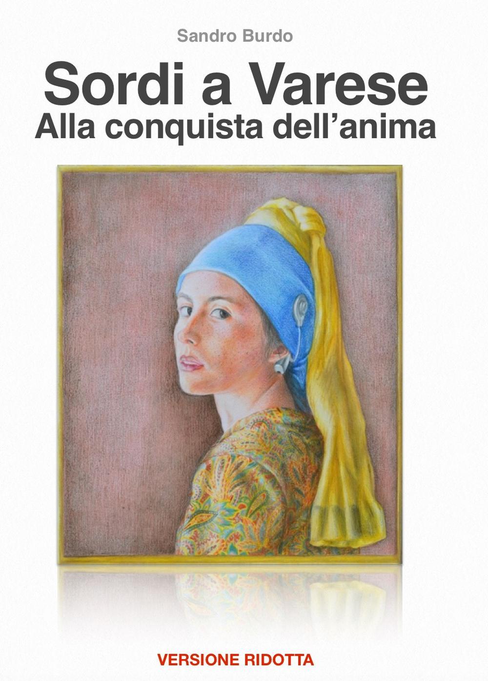 Sordi a Varese, alla conquista dell'anima