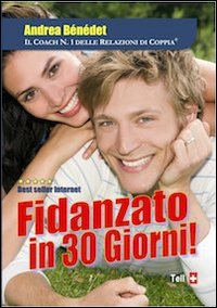 Fidanzato in 30 giorni!