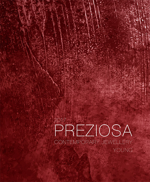 Preziosa Young. Contemporary jewellery 2017