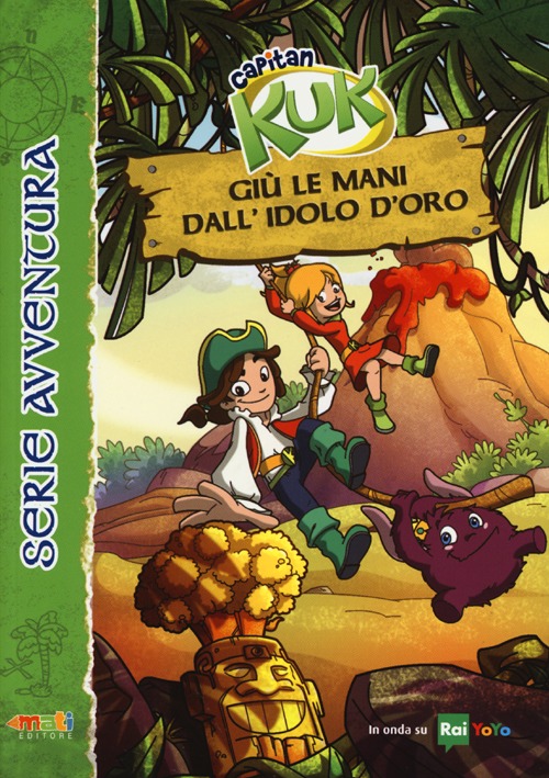 Giù le mani dall'idolo d'oro. Capitan Kuk