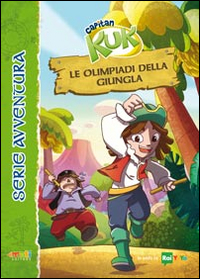 Le olimpiadi della giungla. Capitan Kuk