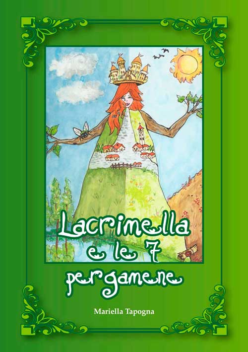 Lacrimella e le 7 pergamene