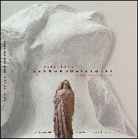 La gipsoteca Leonardo Bistolfi