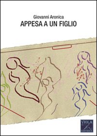 Appesa a un figlio
