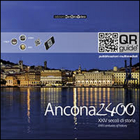 Ancona 2400. XXIV secoli di storia