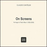 On screens. Homage to Fabio Mauri (1926-2009)