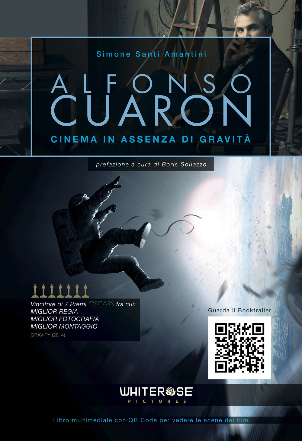 Alfonso Cuaron. Cinema in assenza di gravità