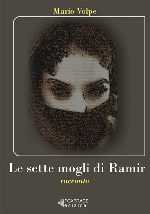 Le sette mogli di Ramir