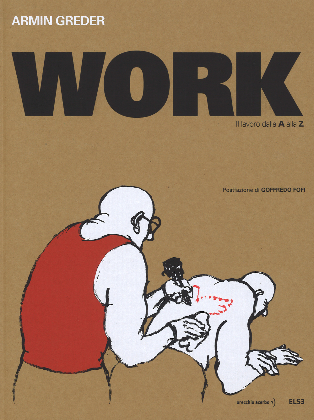 Work. Il lavoro dalla A alla Z