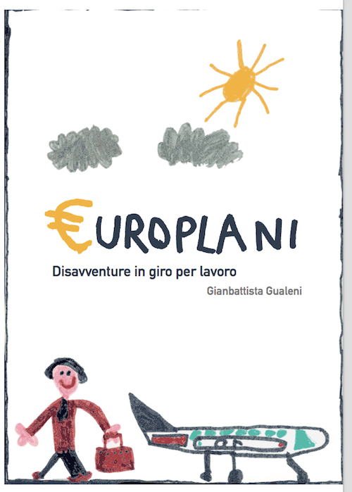 Europlani. Disavventure in giro per lavoro