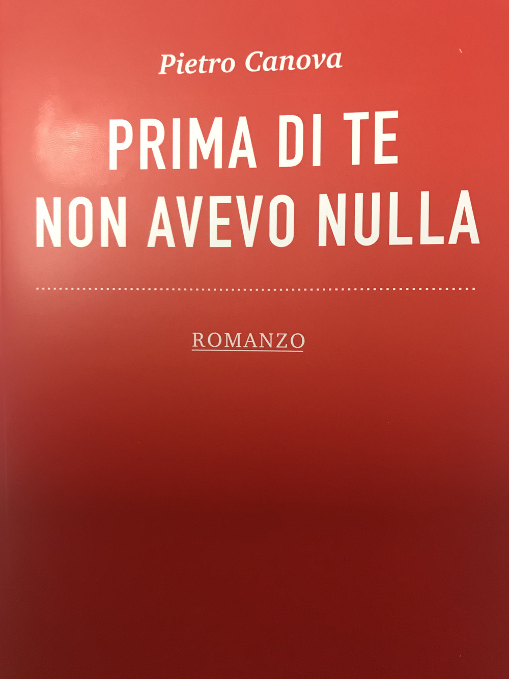 Prima di te non avevo nulla