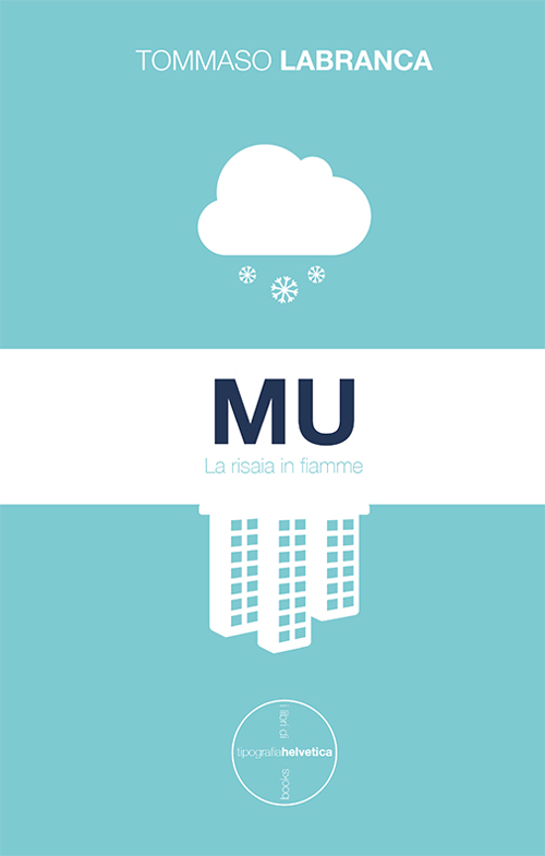 Mu. La risaia in fiamme