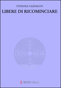 Libere di ricominciare