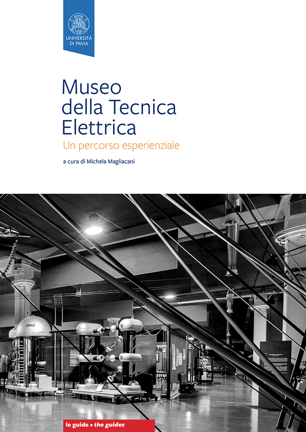 Museo della tecnica elettrica. Un percorso esperienzale