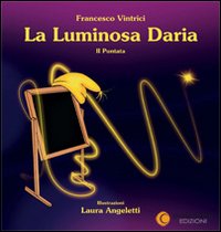 La luminosa Daria. Vol. 2