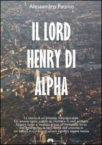 Il lord Henry di Alpha