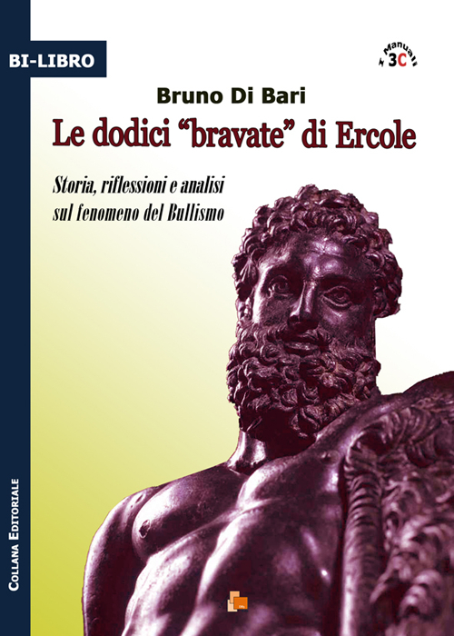 Le dodici «bravate» di Ercole