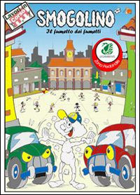Smoglino. Il fumetto dei fumetti