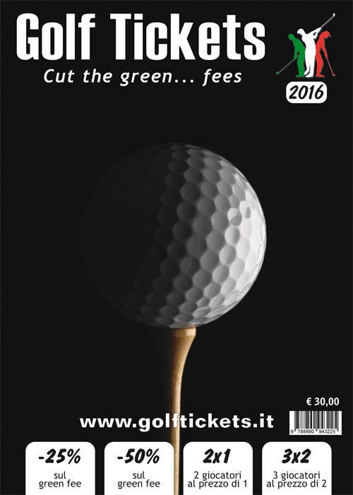 Golf tickets 2016. Cut the green... fees