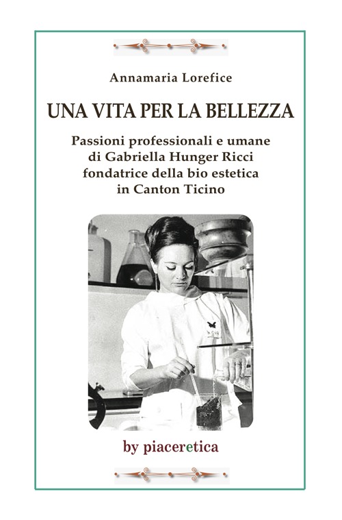 Una vita per la bellezza