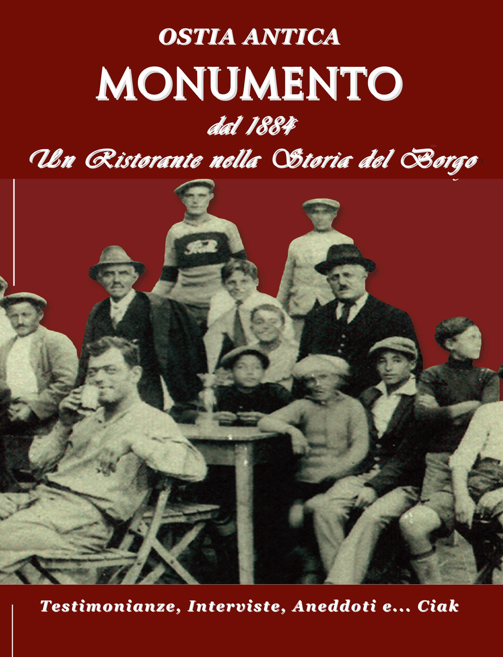 Ostia antica, Monumento. Dal 1884 un ristorante nella storia del borgo